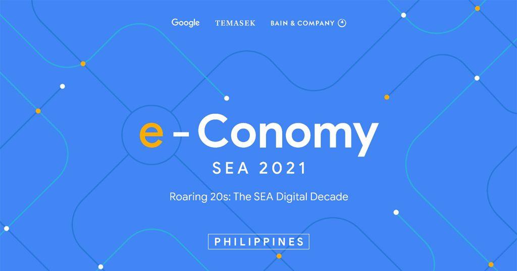 Insight: E-Conomy SEA Report 2021: PH Now The Fastest Growing Internet ...