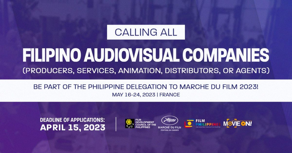 FDCP invites Filipino producers to submit applications for Cannes Marché du  Film 2023 - adobo Magazine Online