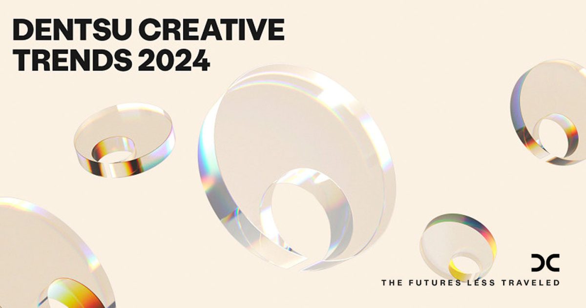 Dentsu Creative's 2024 Trends Report adobo Magazine