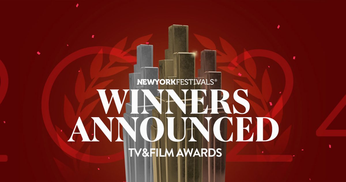 2024 New York Festivals TV & Film Awards Announces Winners HERO