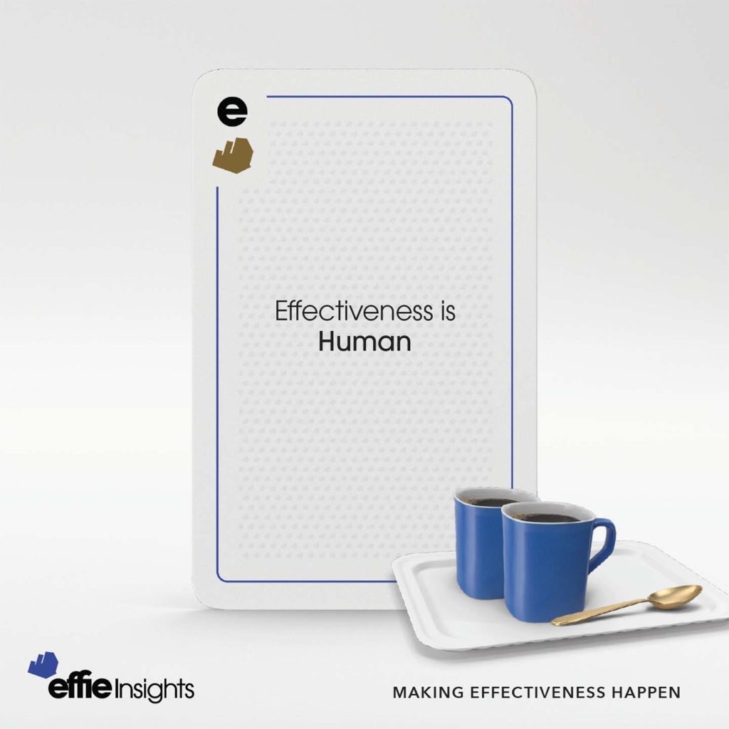 Effie Worldwide report shows humanity lies at the heart of effectiveness insert1