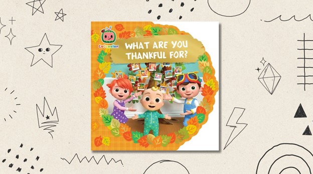 Cocomelon What Are You Thankful For By Natalie Shaw