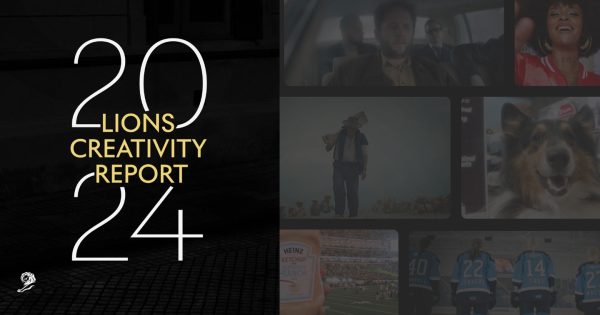 The 2024 LIONS Creativity Report Rankings are here2